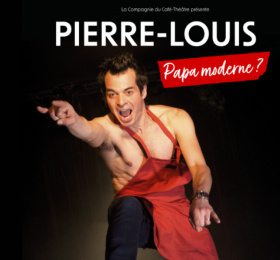 Pierre-Louis, papa moderne ?
