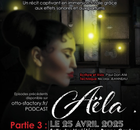 Aëla Partie III (Spectacle Sensoriel) 