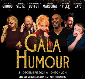 Le Gala Humour pour le 31 décembre à Nantes