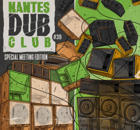 Image Nantes Dub Club #39 - Spécial meeting édition Reggae/Ragga/Dub