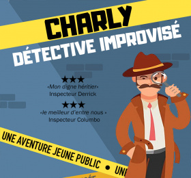 Charly, détective improvisé