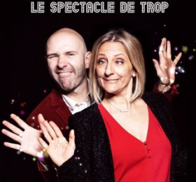 Image Giroud et Stotz "Le spectacle de Trop" Humour