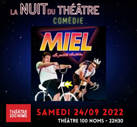 Image La nuit du théâtre #2 - « Miel, la Petite Histoire » Théâtre