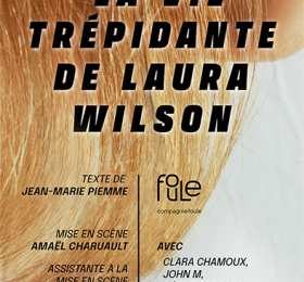 Image La vie trépidante de Laura Wilson Théâtre