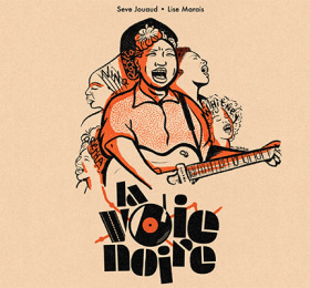 La Voie Noire