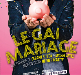 Le gai mariage