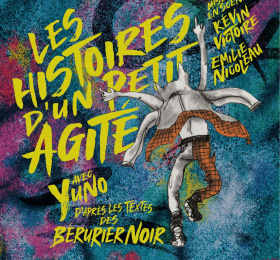 Les histoires d’un petit agité