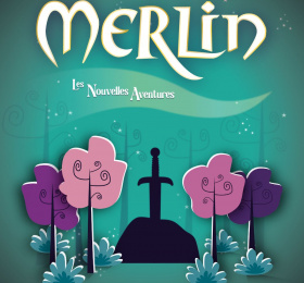 Merlin - Les Nouvelles Aventures