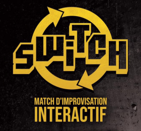 Image SWITCH - match d'improvisation interactif Théâtre